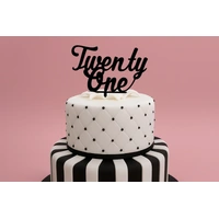 Twenty One - Acrylic Birthday Cake Topper - Black 