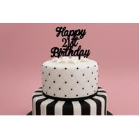 Happy 21St Birthday - Curled Font - Acrylic Cake Topper - Black 