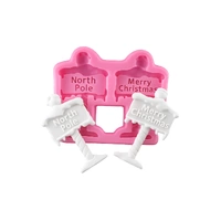 Merry Christmas And North Pole Silicone Mould