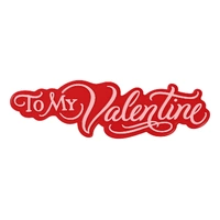 To My Valentine - Red - Cake Decorating Scripts - One Piece
